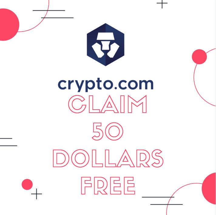 Crypto.com 50 Dollars Free